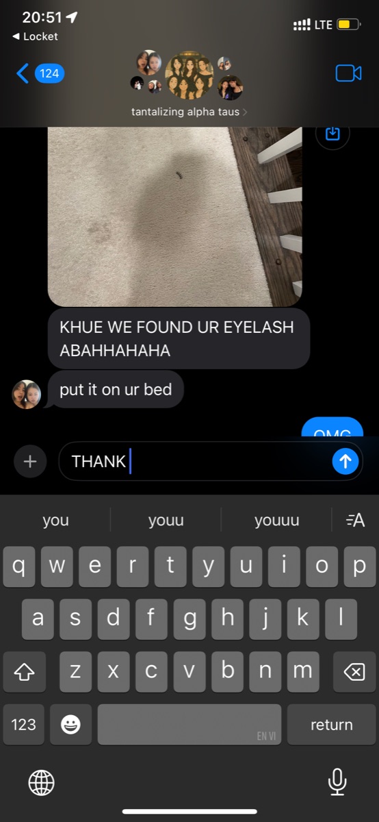 A text message: KHUE WE FOUND UR EYELASH